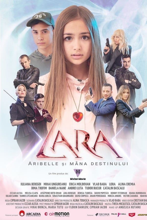 Lara: Aribelle și Mâna Destinului (2019) – Online în Română