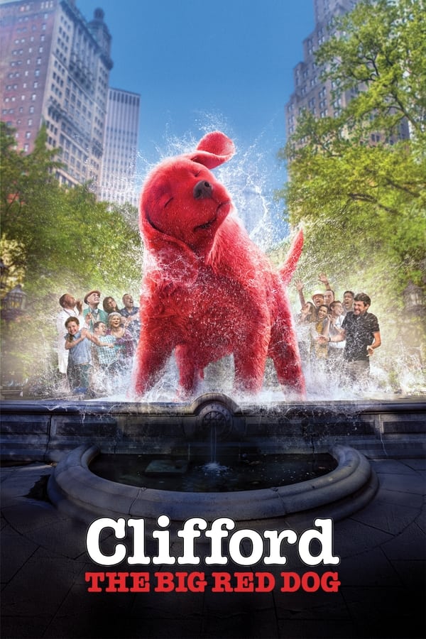 Clifford: Marele Câine Roșu (2021) – Subtitrat în Română