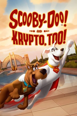 Scooby-Doo! și Krypto Câinele Erou (2023) – Dublat în Română