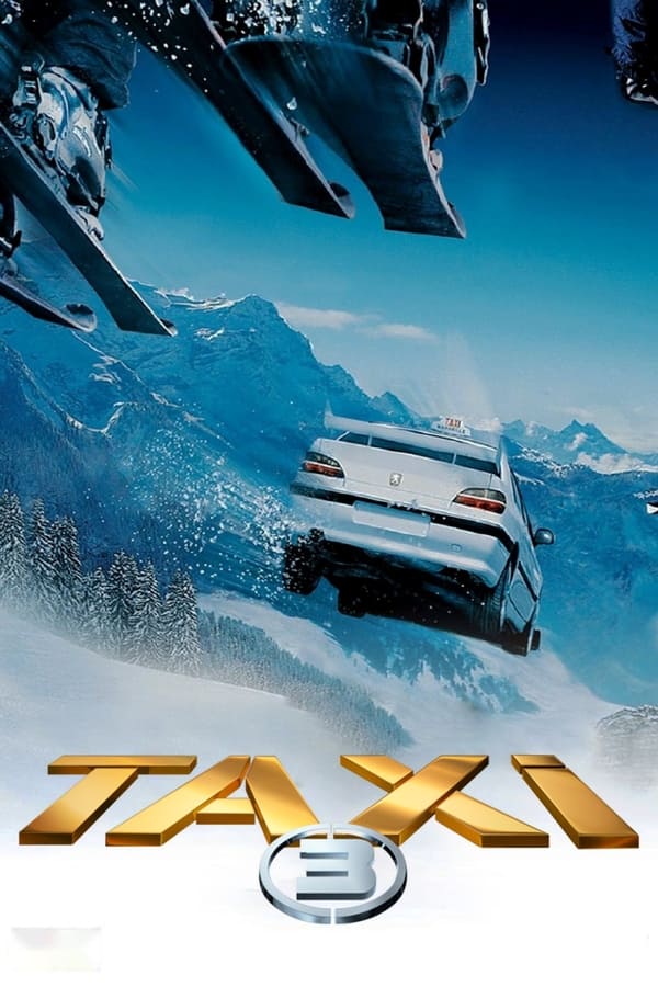 Taxi 3 (2003) – Dublat în Română